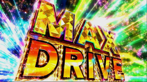 パチスロ TIGER ＆ BUNNY SPのマックスドライブ