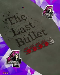 パチンコP学園黙示録ハイスクール・オブ・ザ・デッド2 弾丸319Ver.のThe Last Bullet画像