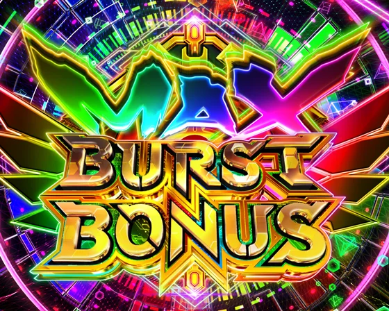 MAX BURST BONUS