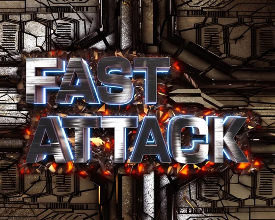 FAST ATTACK予告