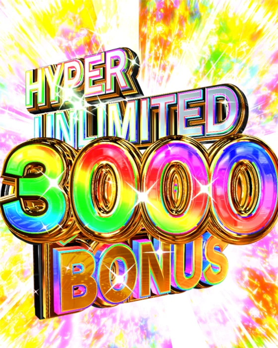 HYPER UNLIMITED 3000 BONUS