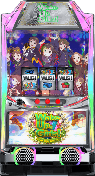 パチスロ Wake Up，Girls！Seven Memoriesの筐体